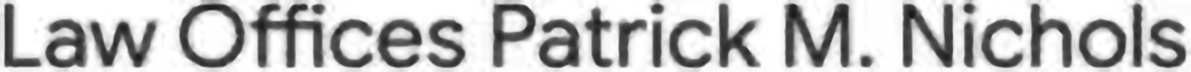 Law Offices of Patrick M. Nichols, Esq Logo