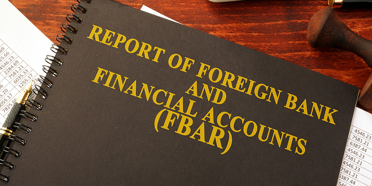Forgot to File FBAR & Have Past Due Filing Requirements?