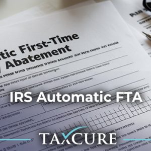 IRS to Automatically Abate First-Time Penalties in 2026