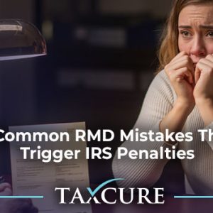 How to Avoid Mistakes With Required Minimum Distributions