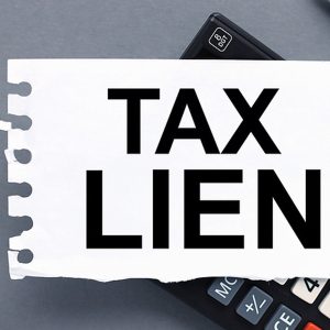 What is an IRS Tax Lien? How and Why the IRS Uses Liens